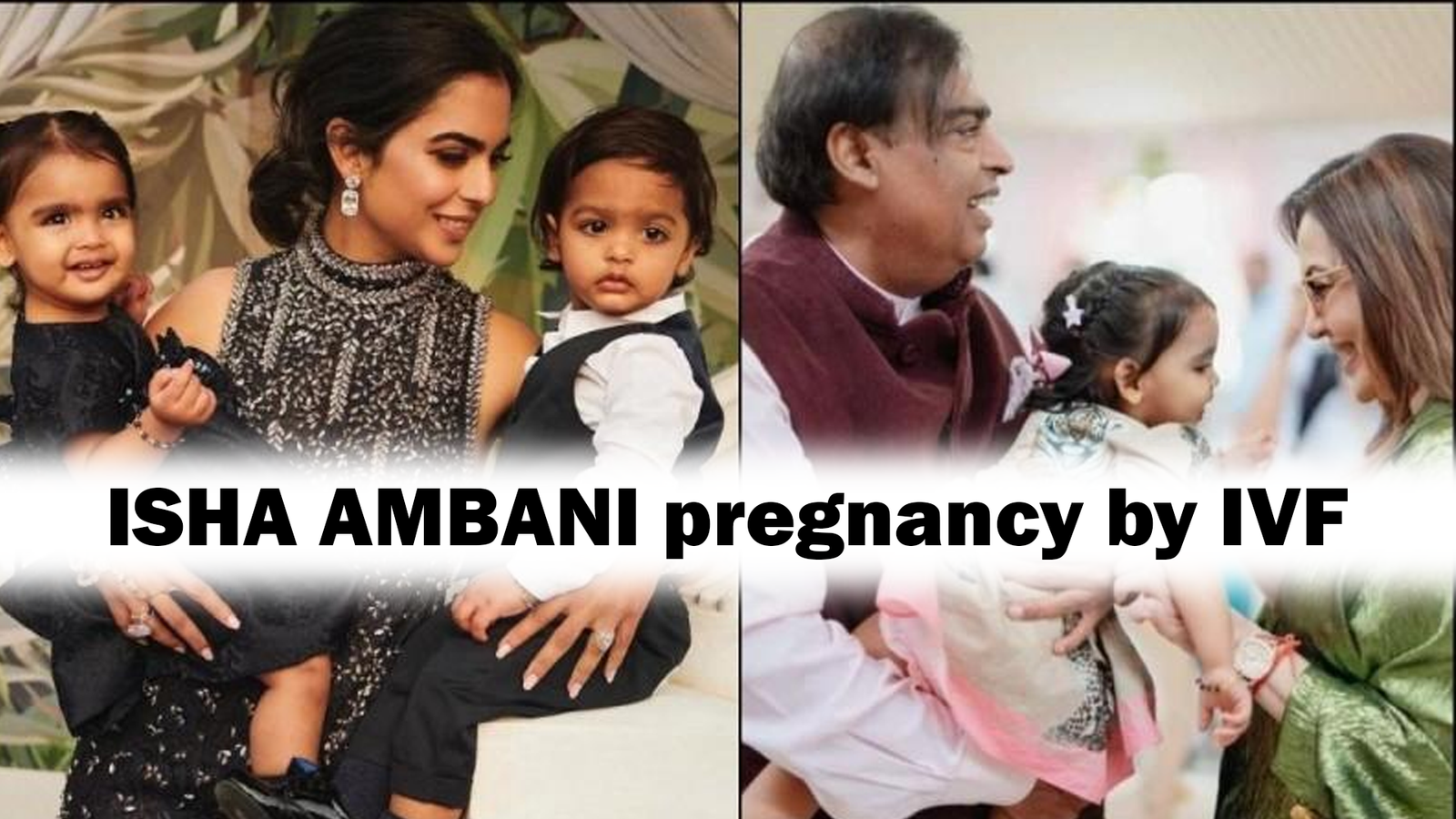 Isha Ambani IVF Pregnancy