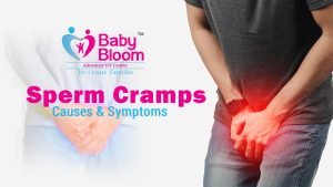 Sperm Cramps: Symptoms, Diagnosis Process, Treatment Options.