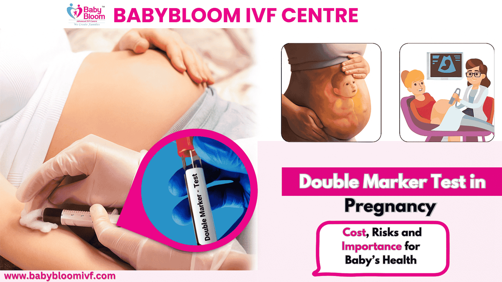 Double Marker Test in Pregnancy: Cost, Risks and Importance for Baby’s Health
