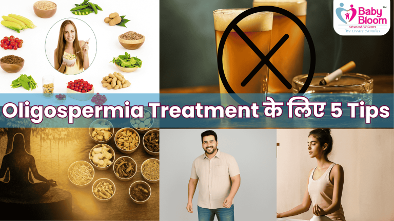 “Oligospermia treatment tips – diet, yoga, Ayurveda, and lifestyle changes for male fertility by Baby Bloom IVF”